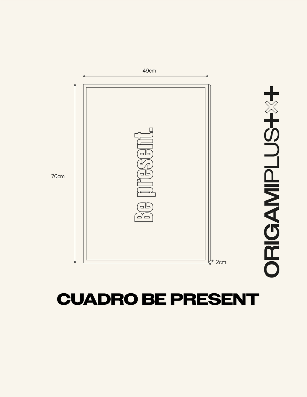 Be Present
